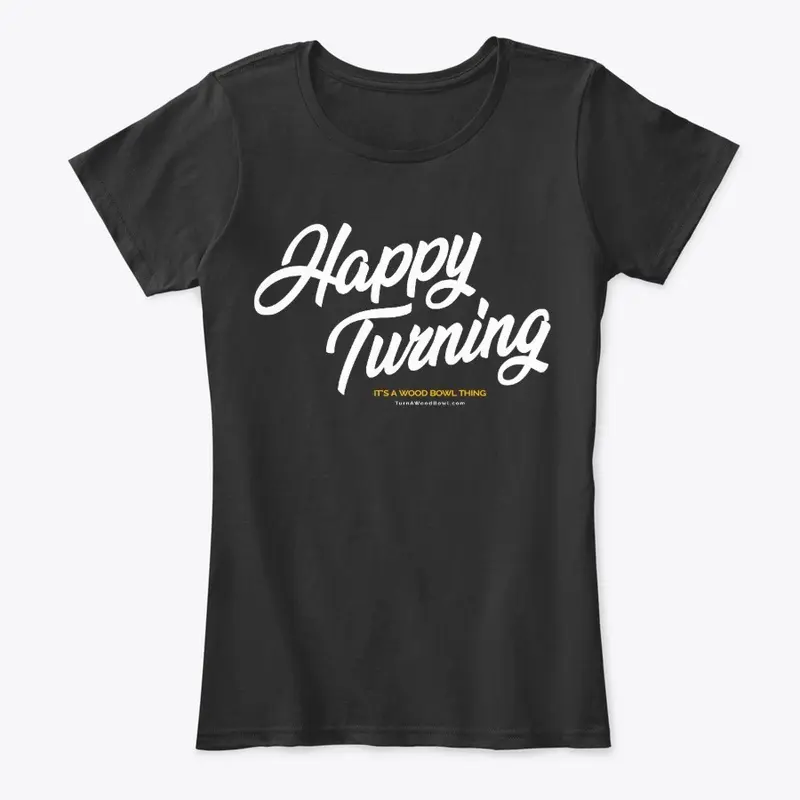 Happy Turning – The Shirt