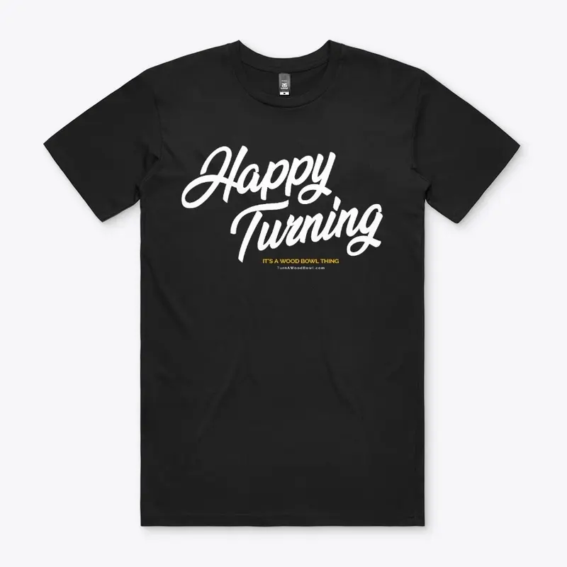 Happy Turning – The Shirt